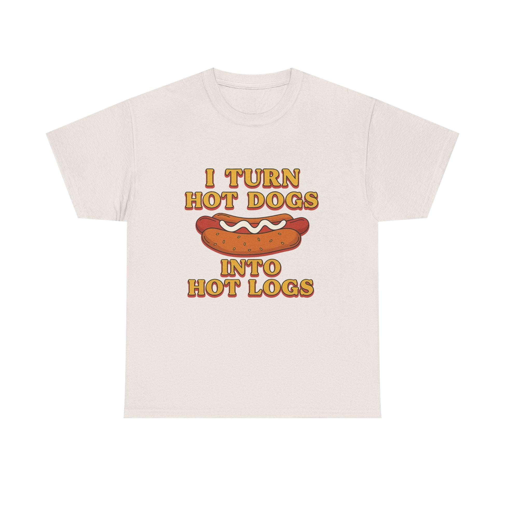 Hot Dogs.. Hot Logs T-shirt
