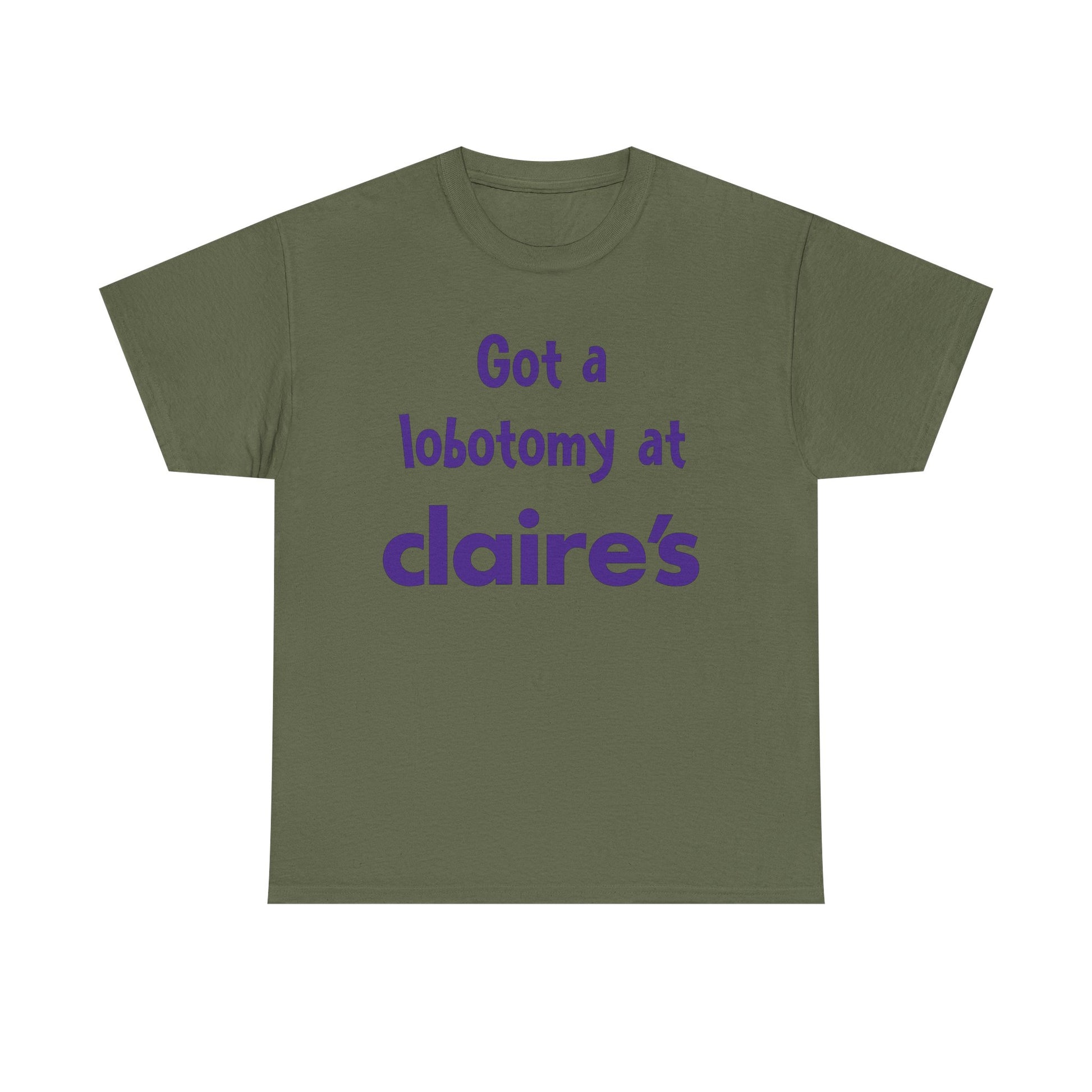 Got a Lobotomy at Claire’s Tee
