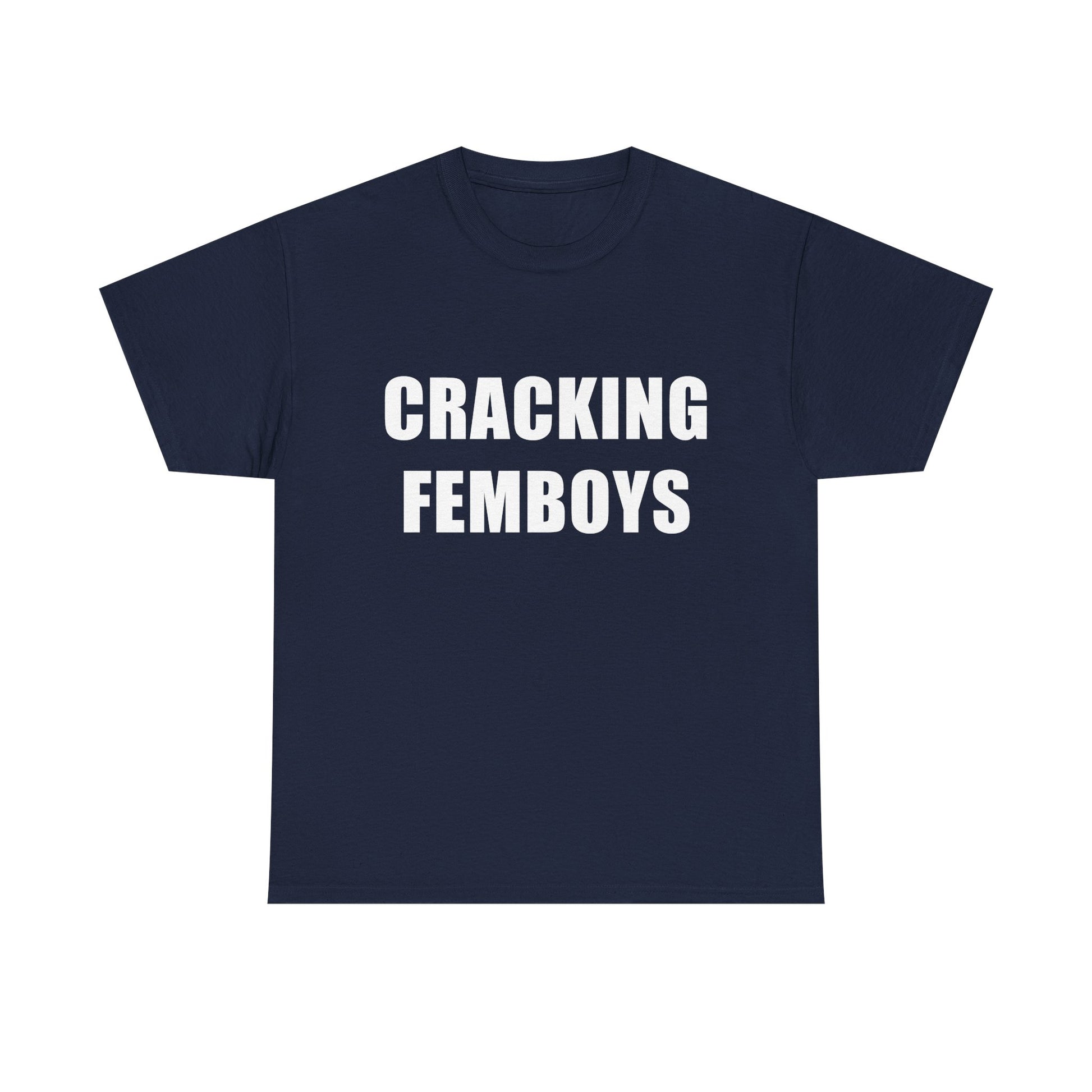 Cracking Femboys T-shirt
