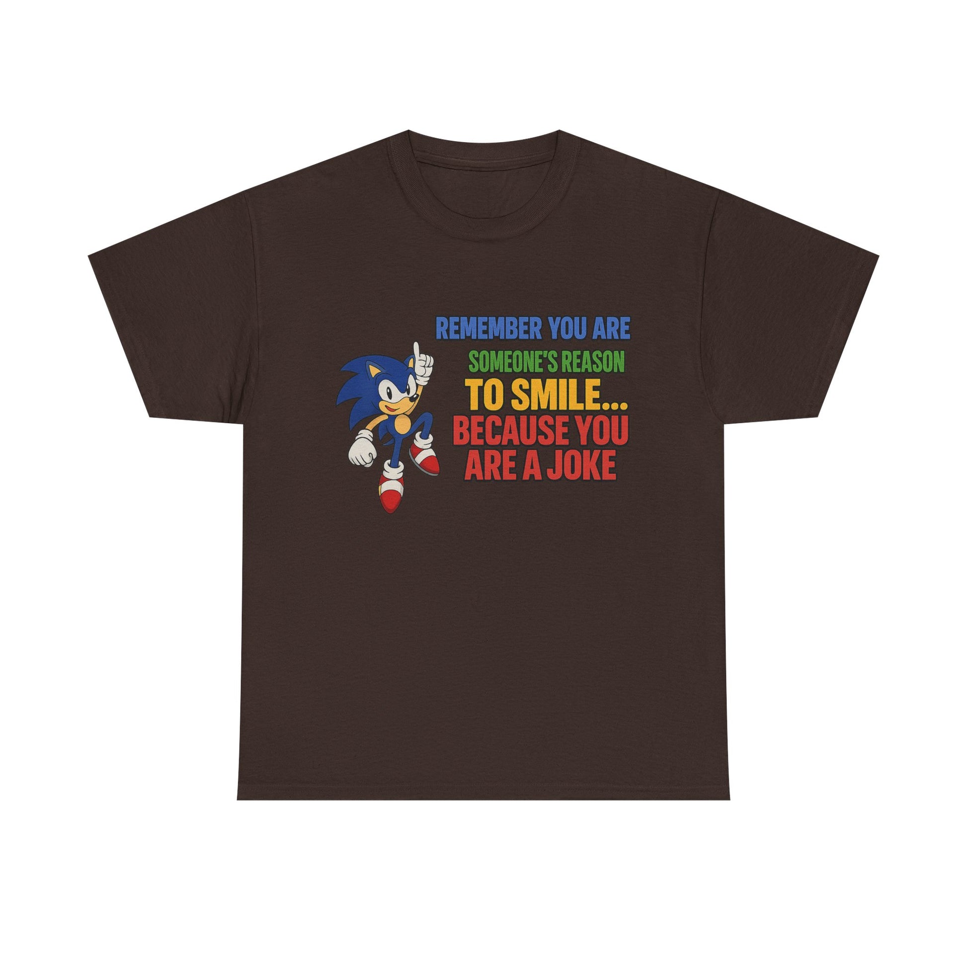 “You’re a Joke” T-Shirt