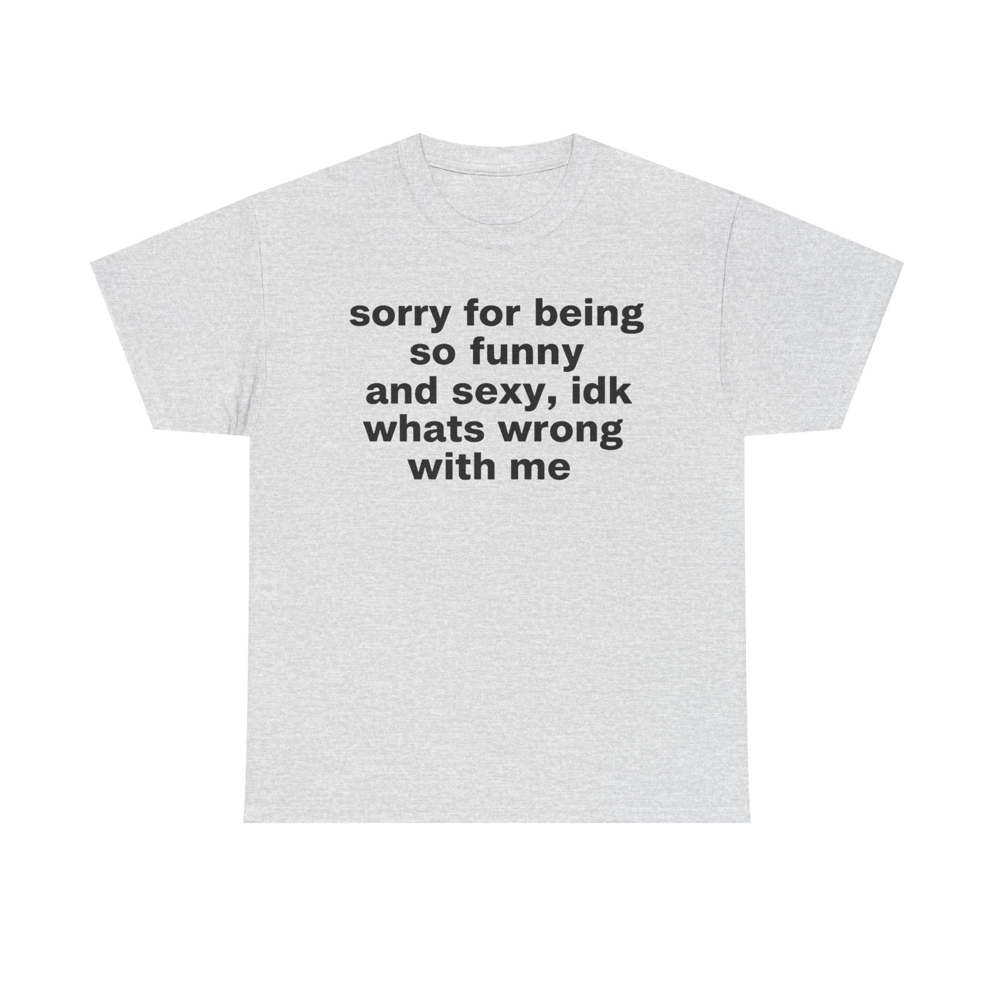 Sexy and Funny Tee