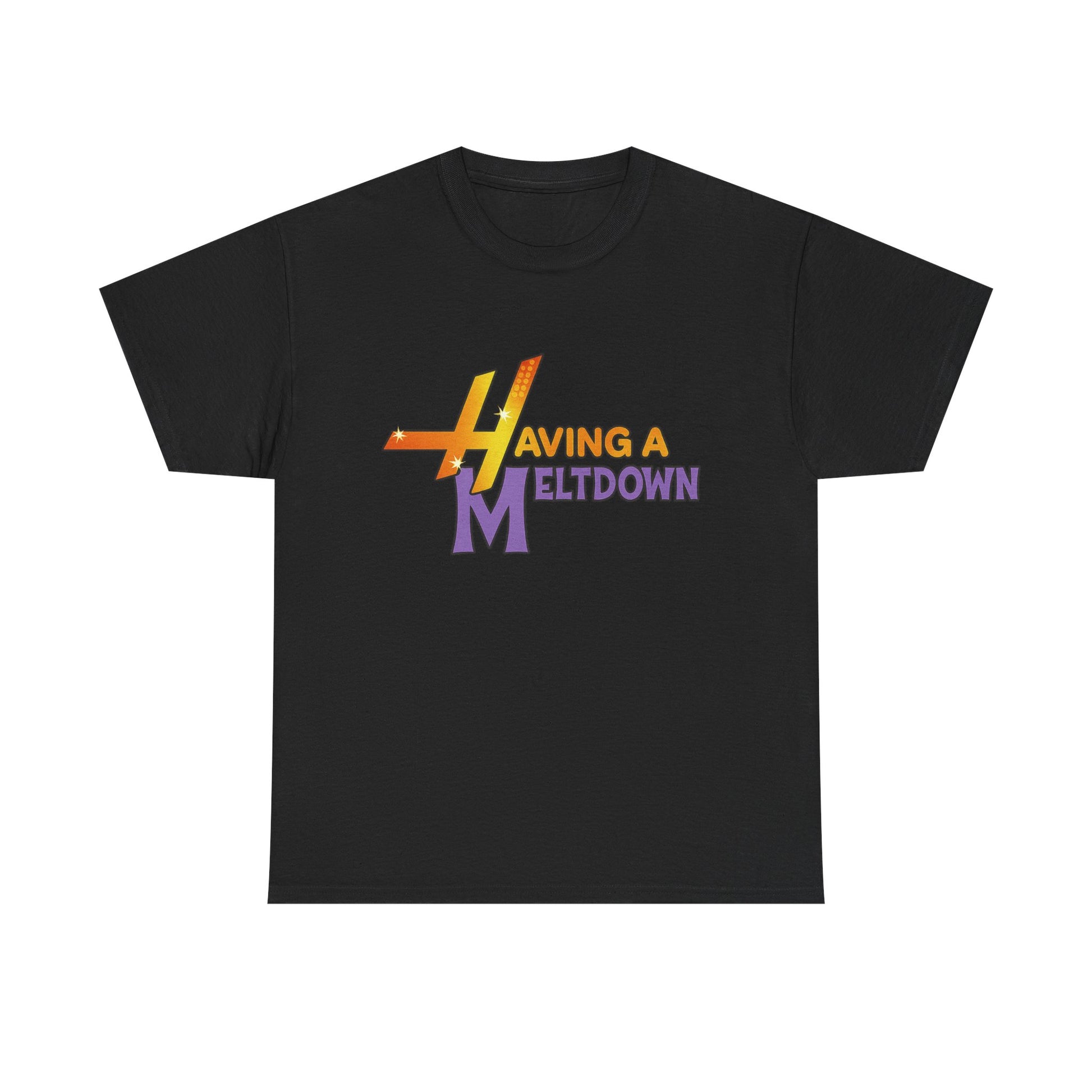 Having a Meltdown T-shirt