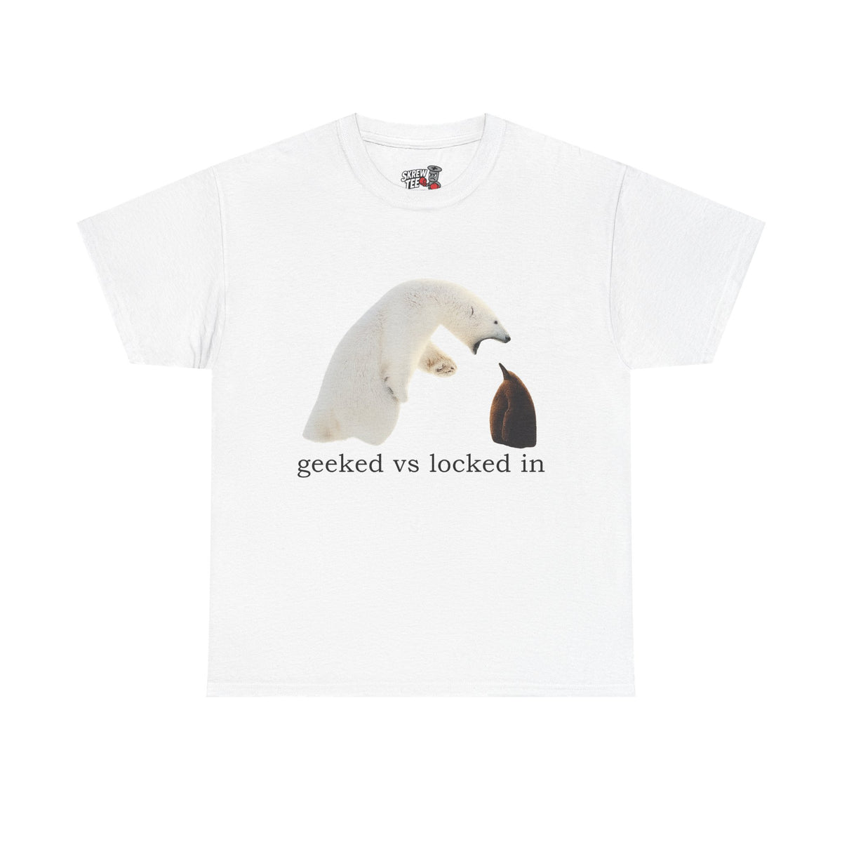 Geeked vs locked in T-shirt