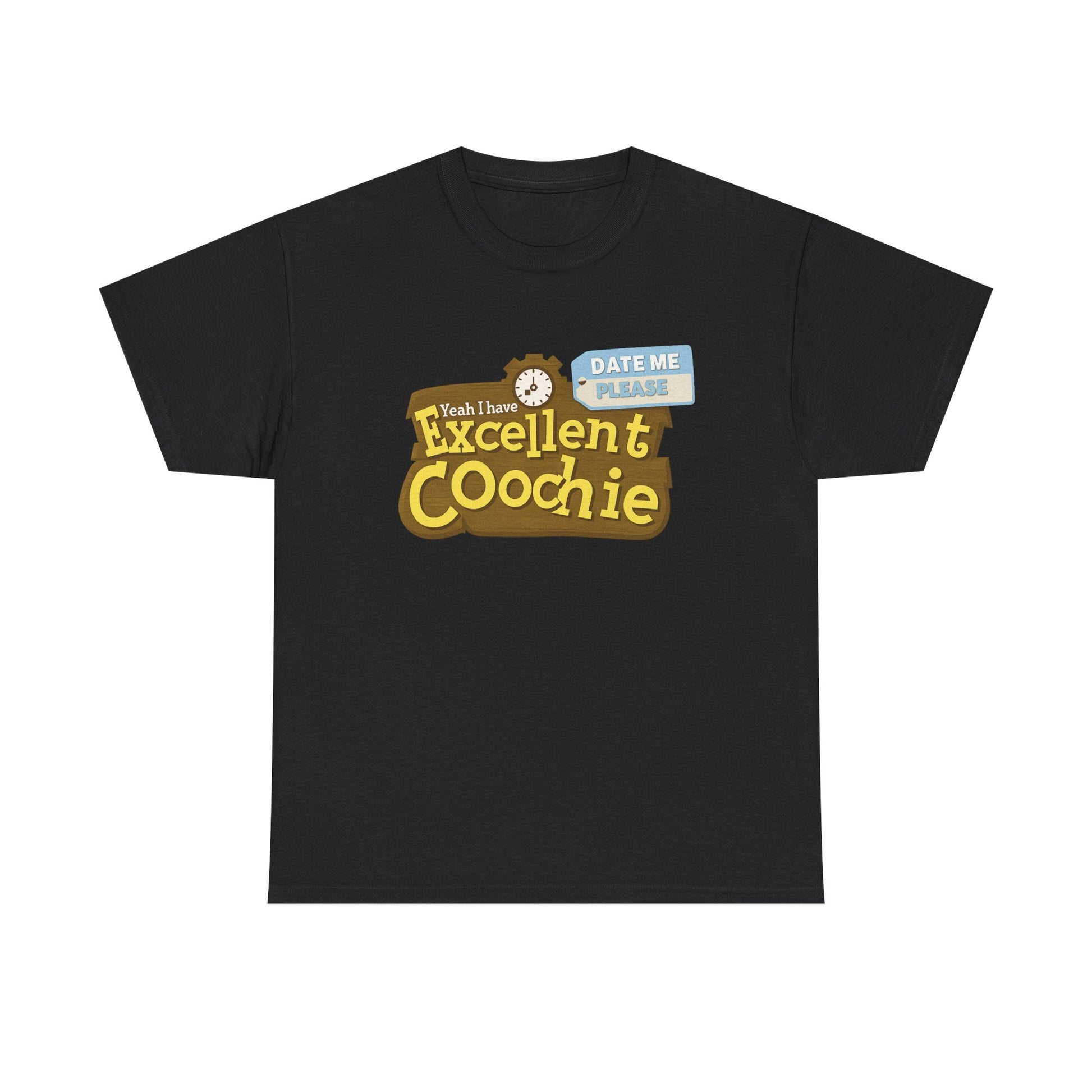 Excellent Coochie Tee