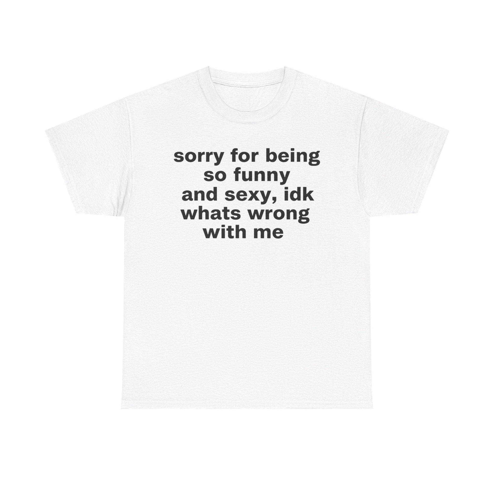 Sexy and Funny Tee