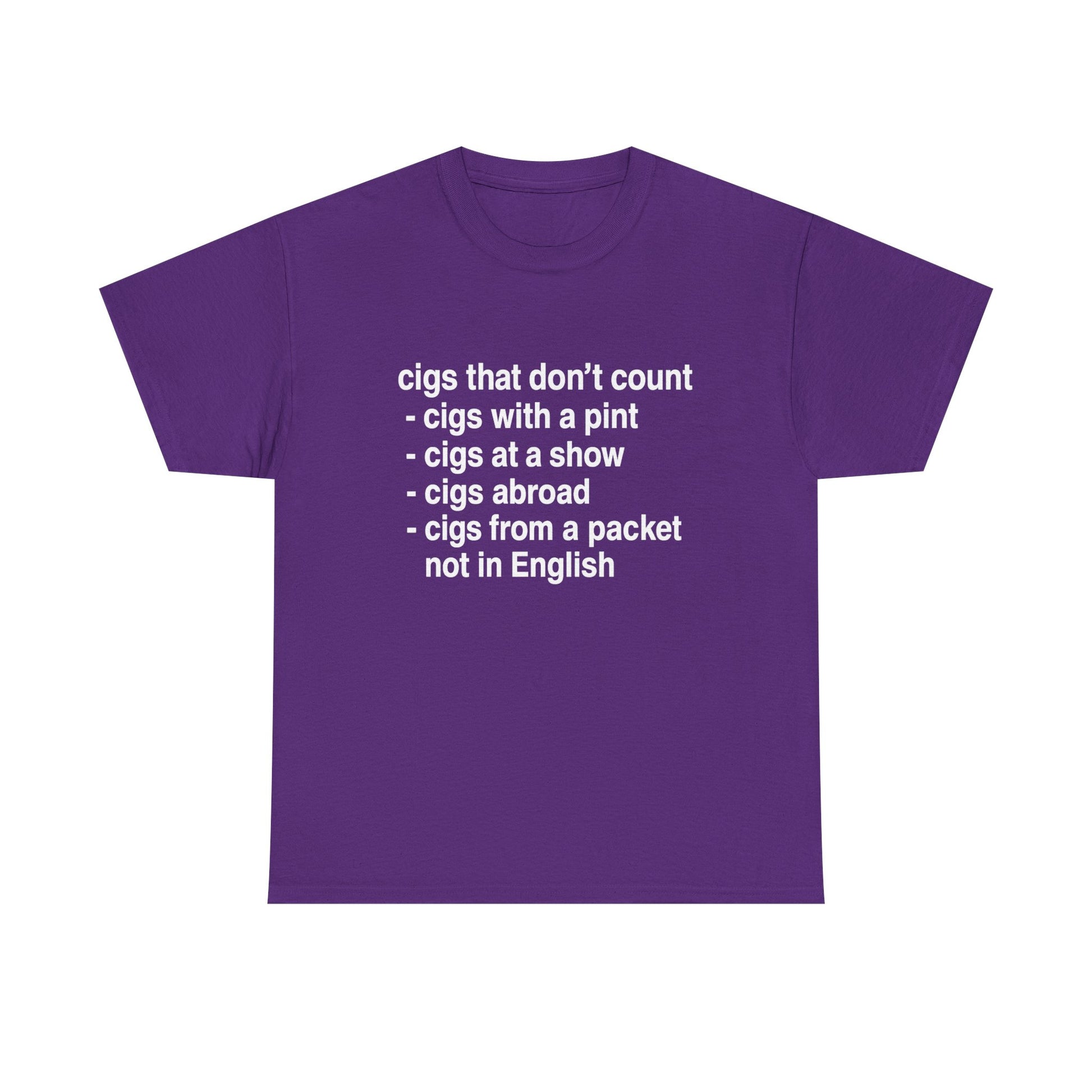 Cigs that don't count T-shirt