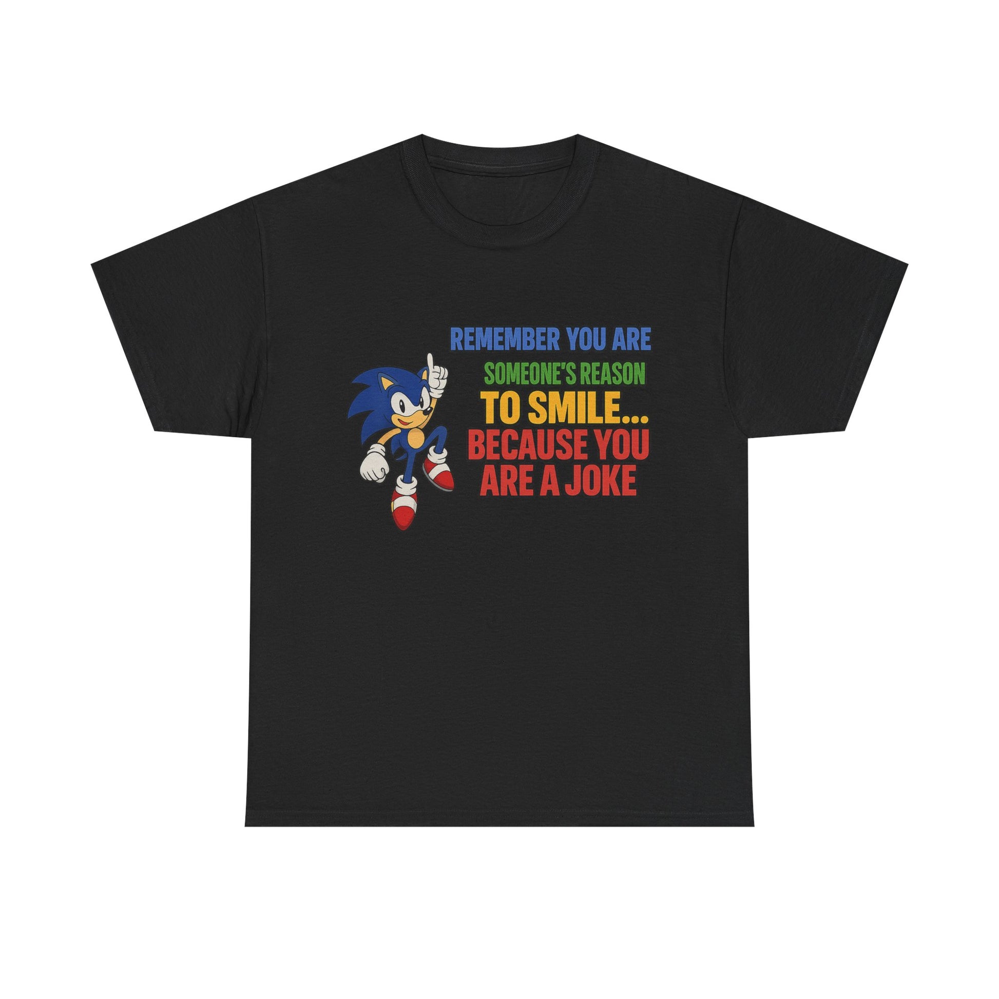 “You’re a Joke” T-Shirt
