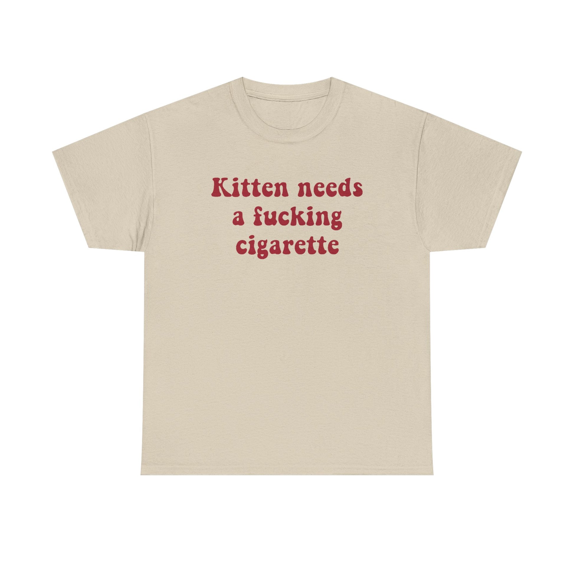 Kitten needs a cigarette