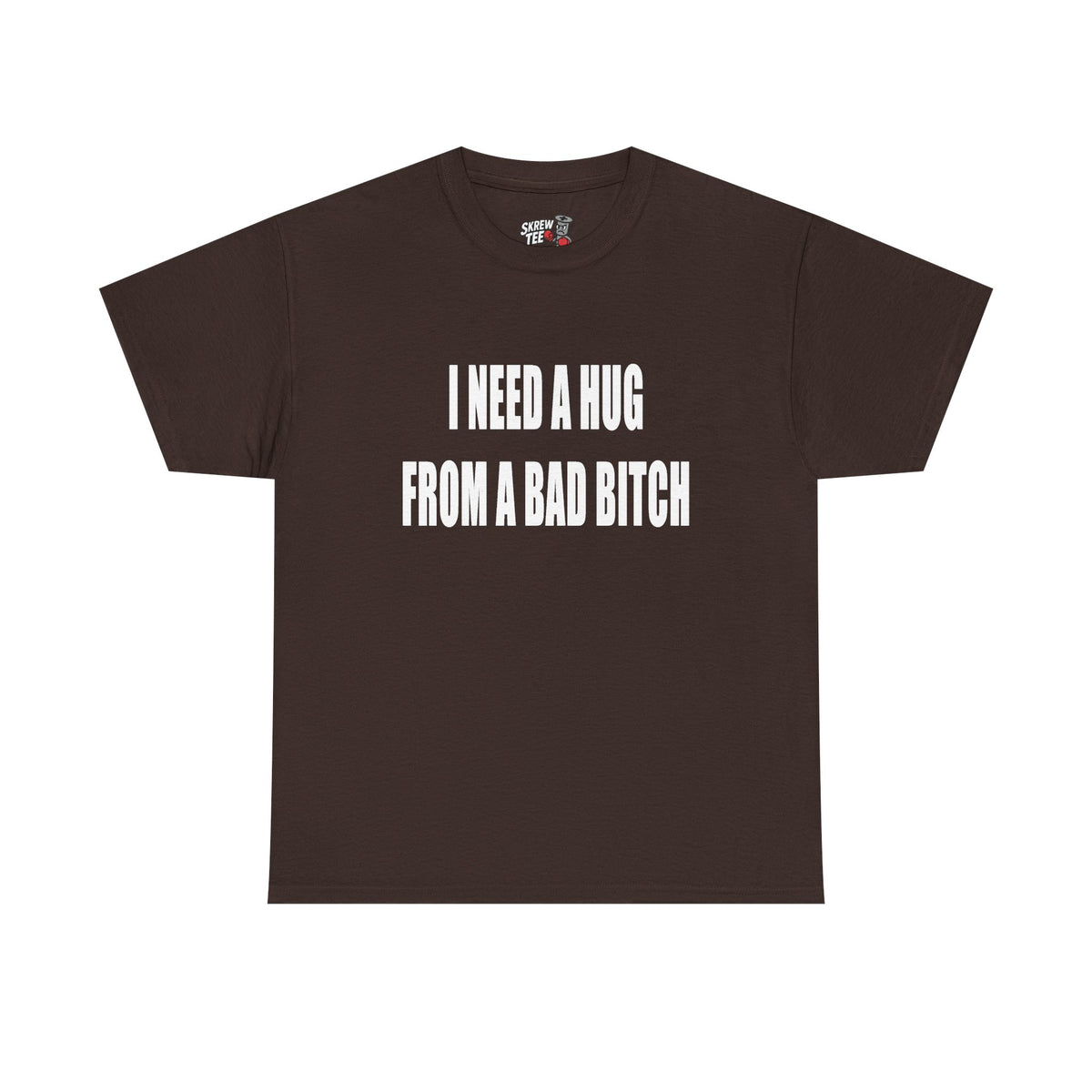 Hug From A Bad B* T-shirt