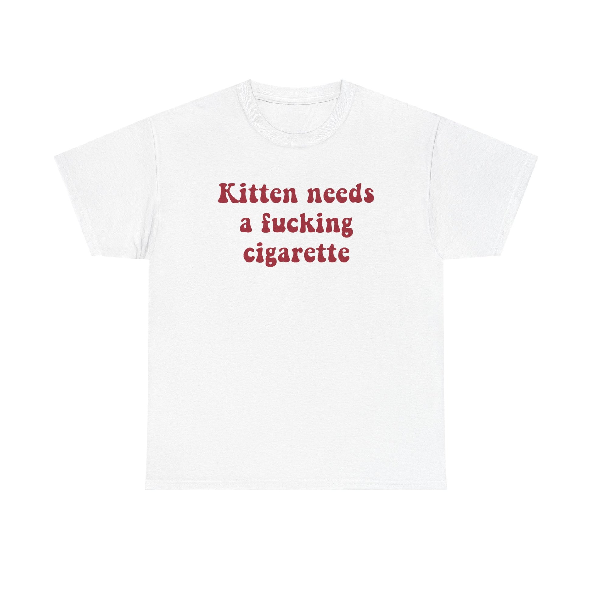 Kitten needs a cigarette
