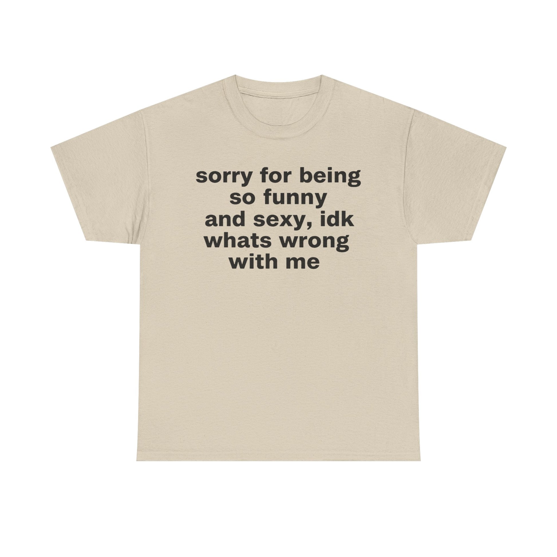Sexy and Funny Tee