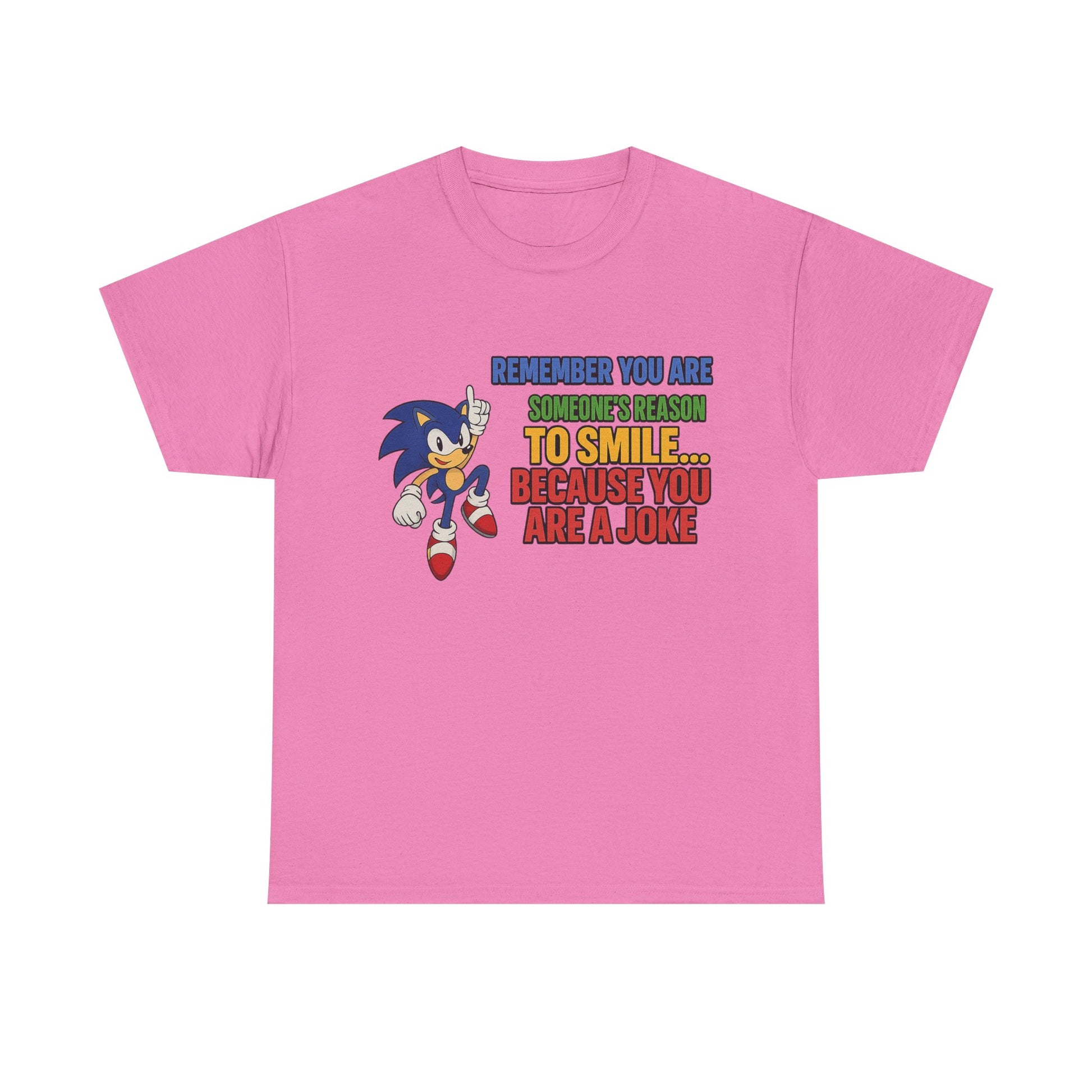 “You’re a Joke” T-Shirt