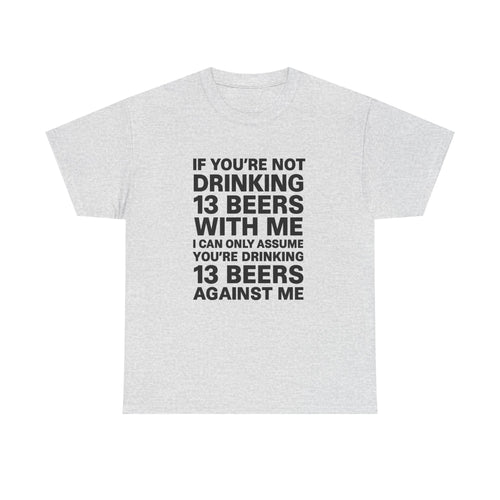 13 Beers T-Shirt