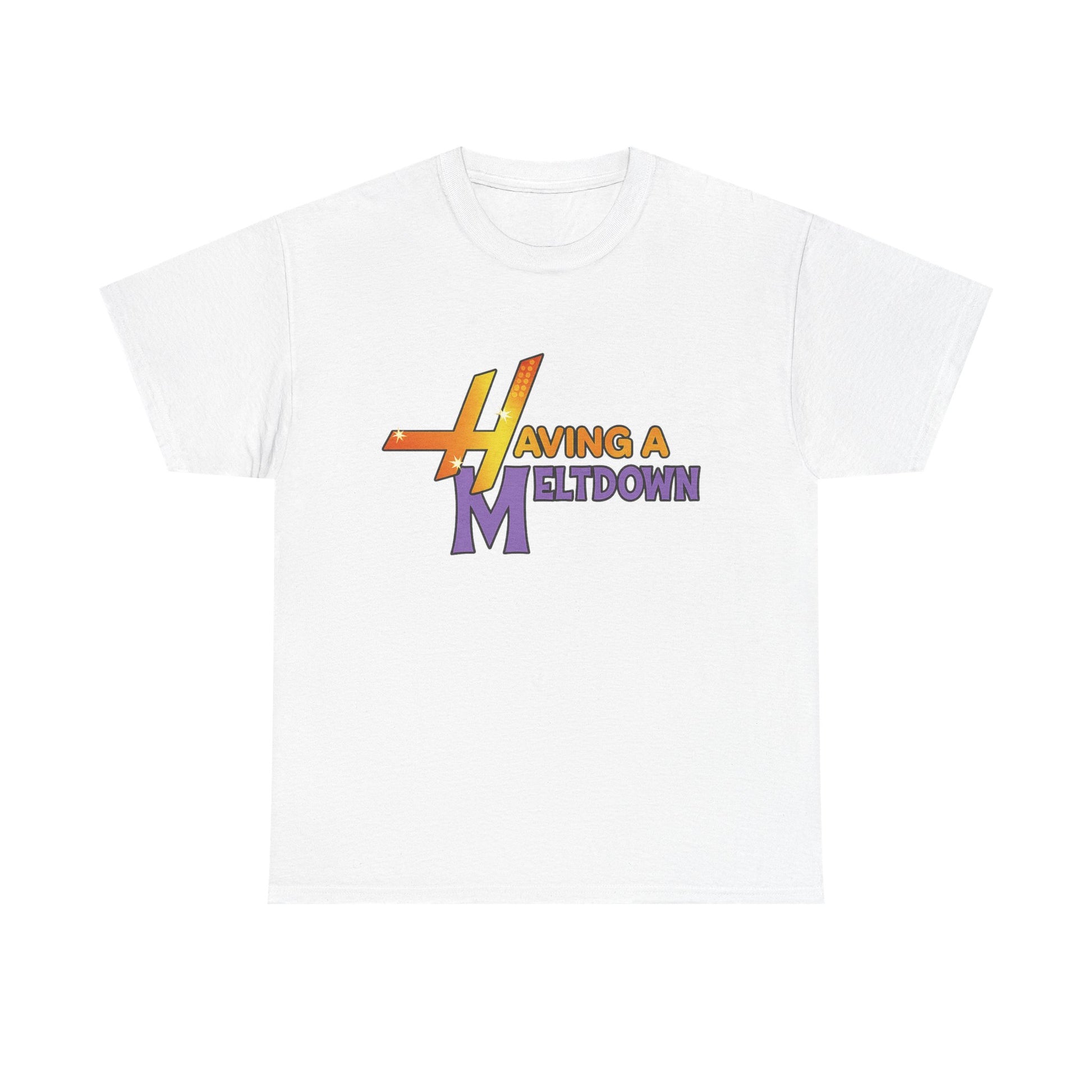 Having a Meltdown T-shirt