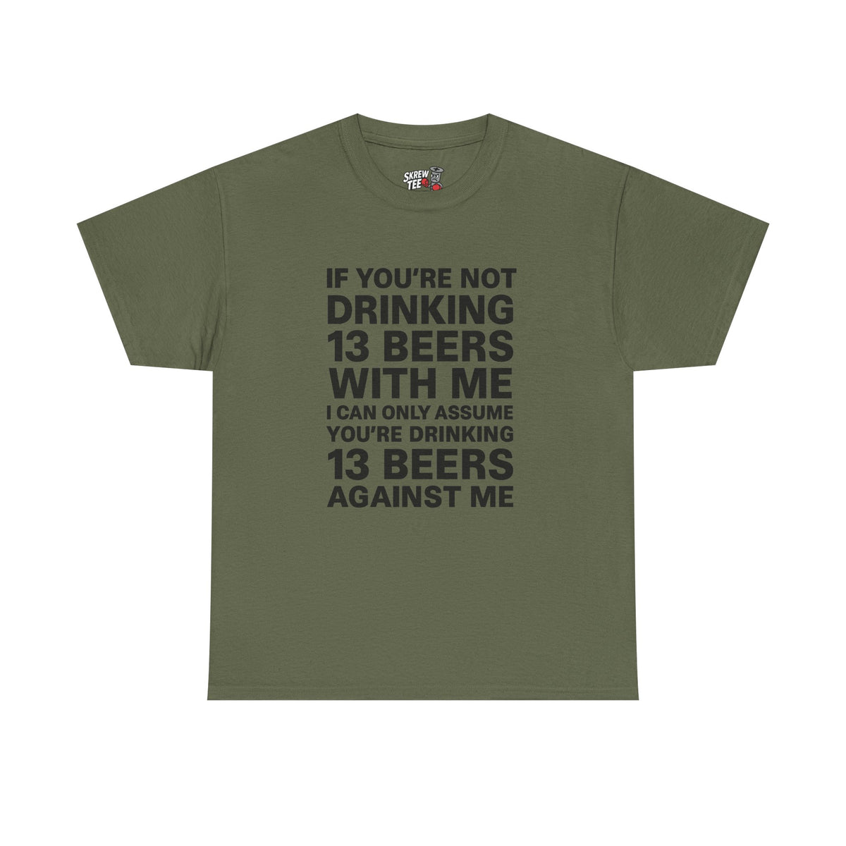 13 Beers T-Shirt
