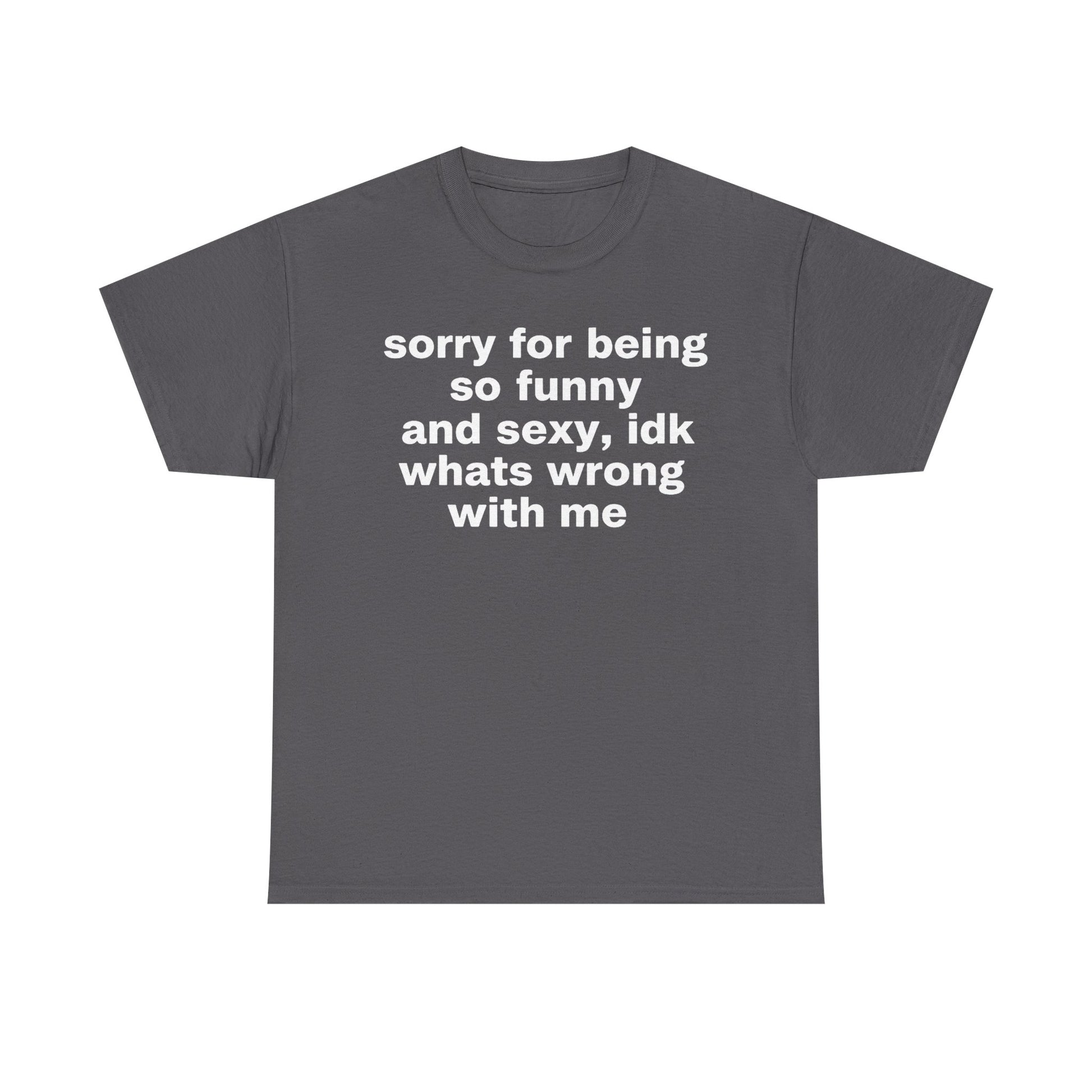 Sexy and Funny Tee
