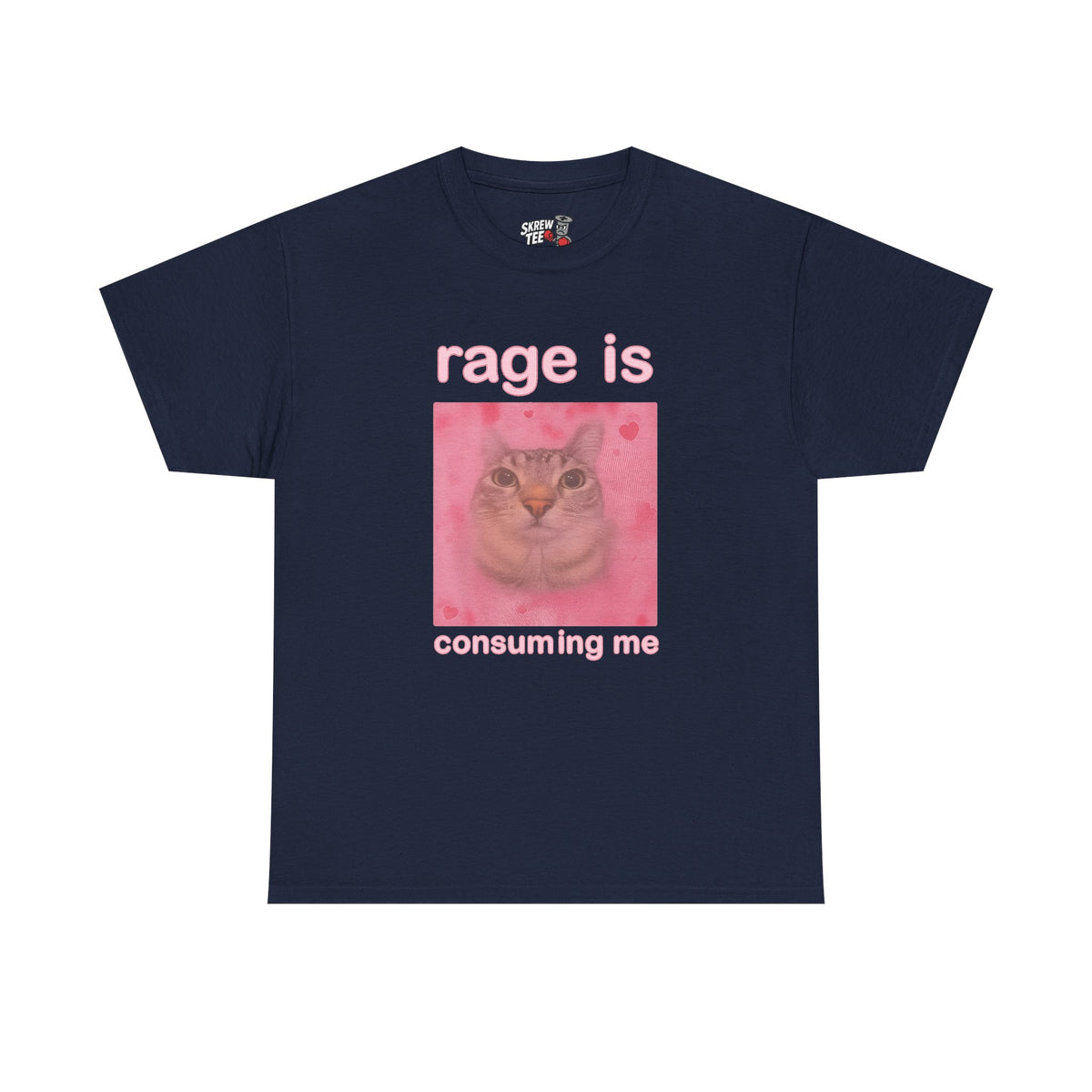 “Rage Is Consuming Me” Cat Tee