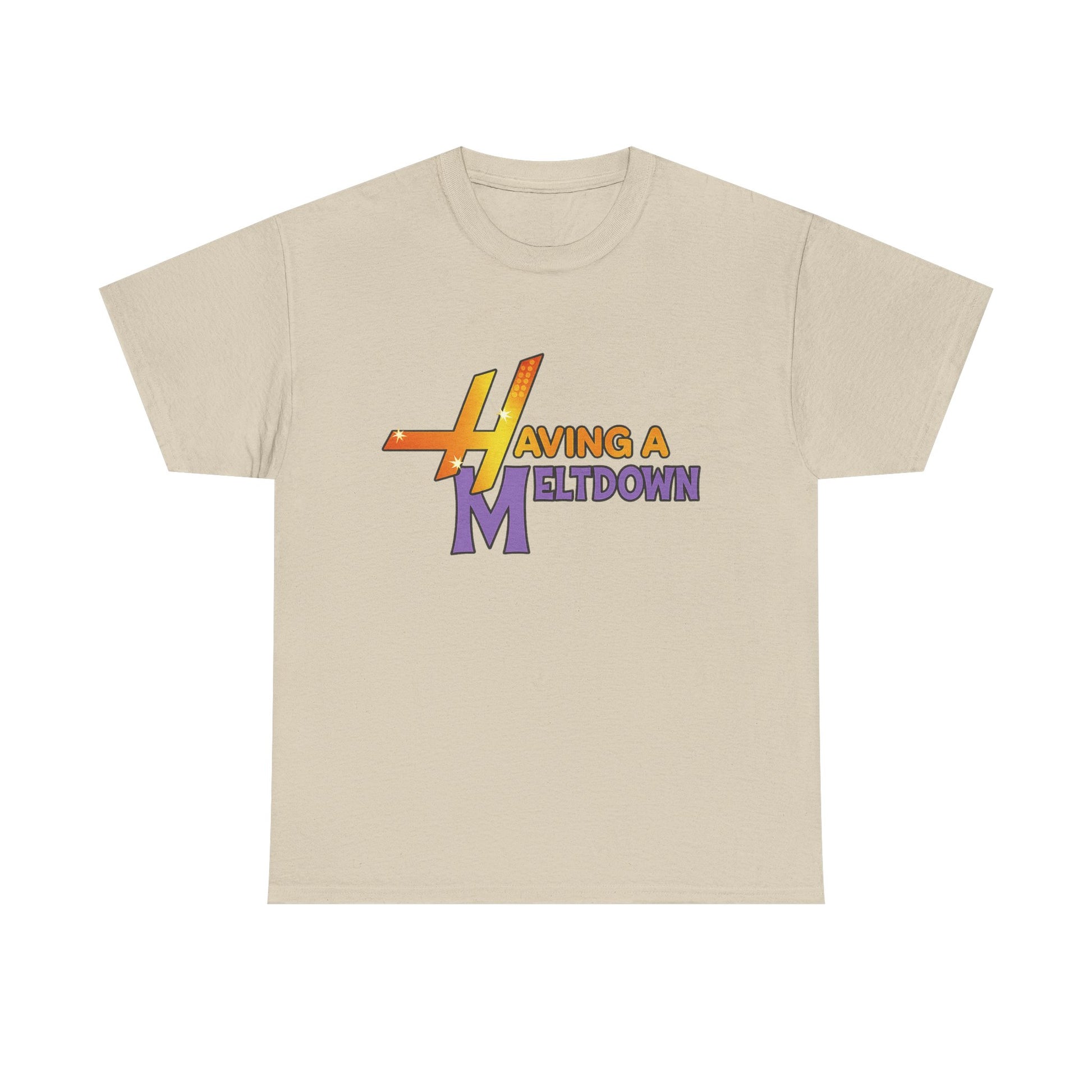 Having a Meltdown T-shirt