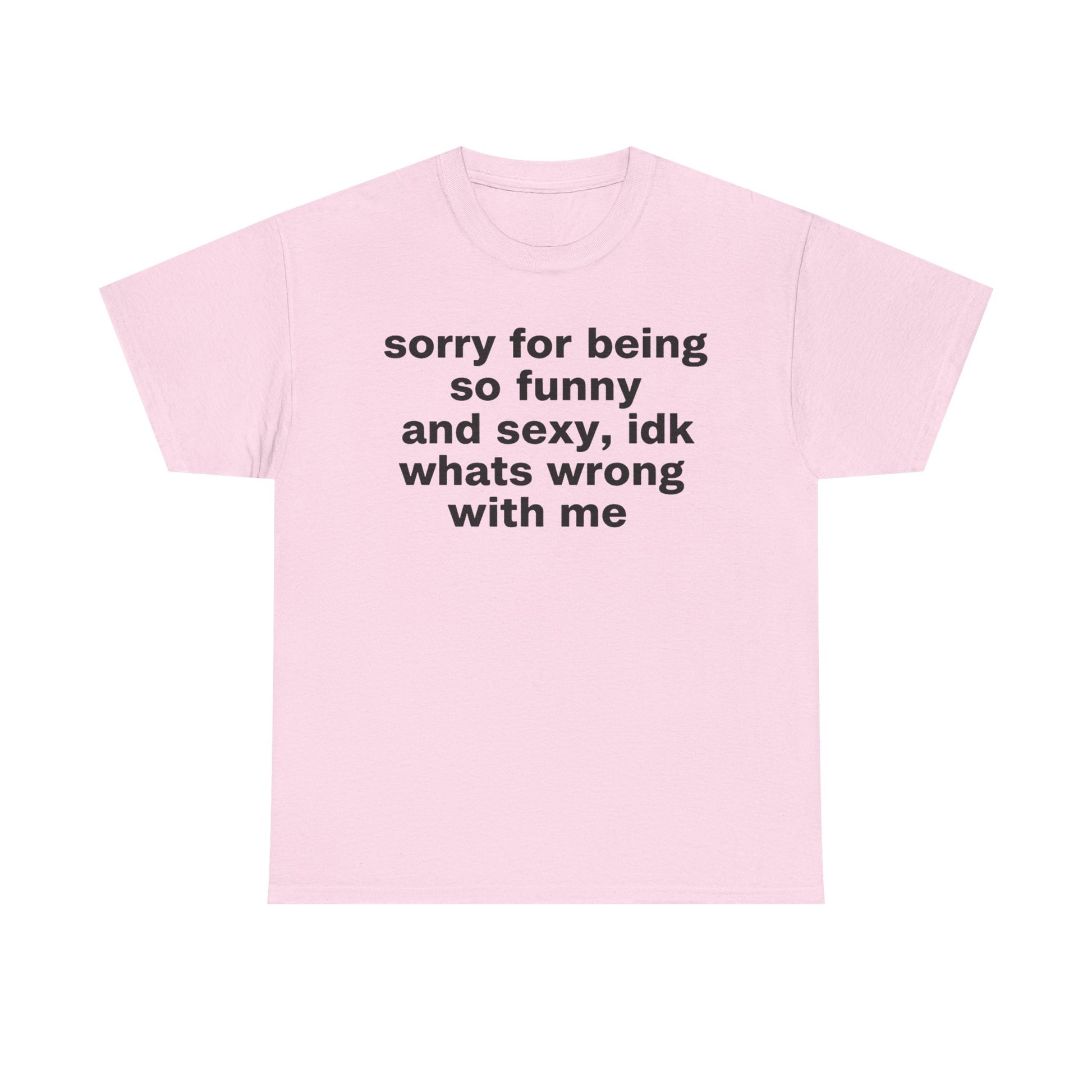 Sexy and Funny Tee