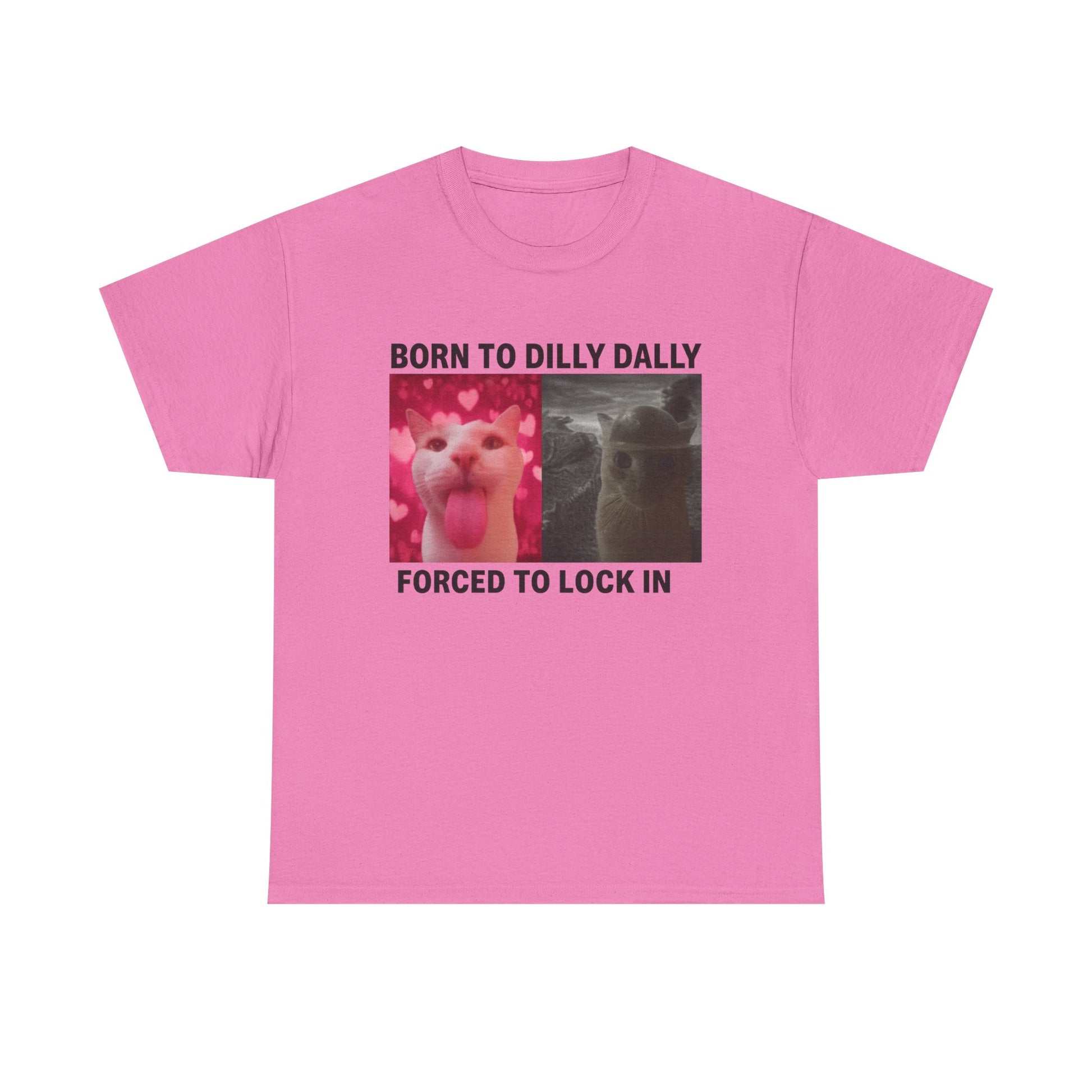 Born to dilly dally