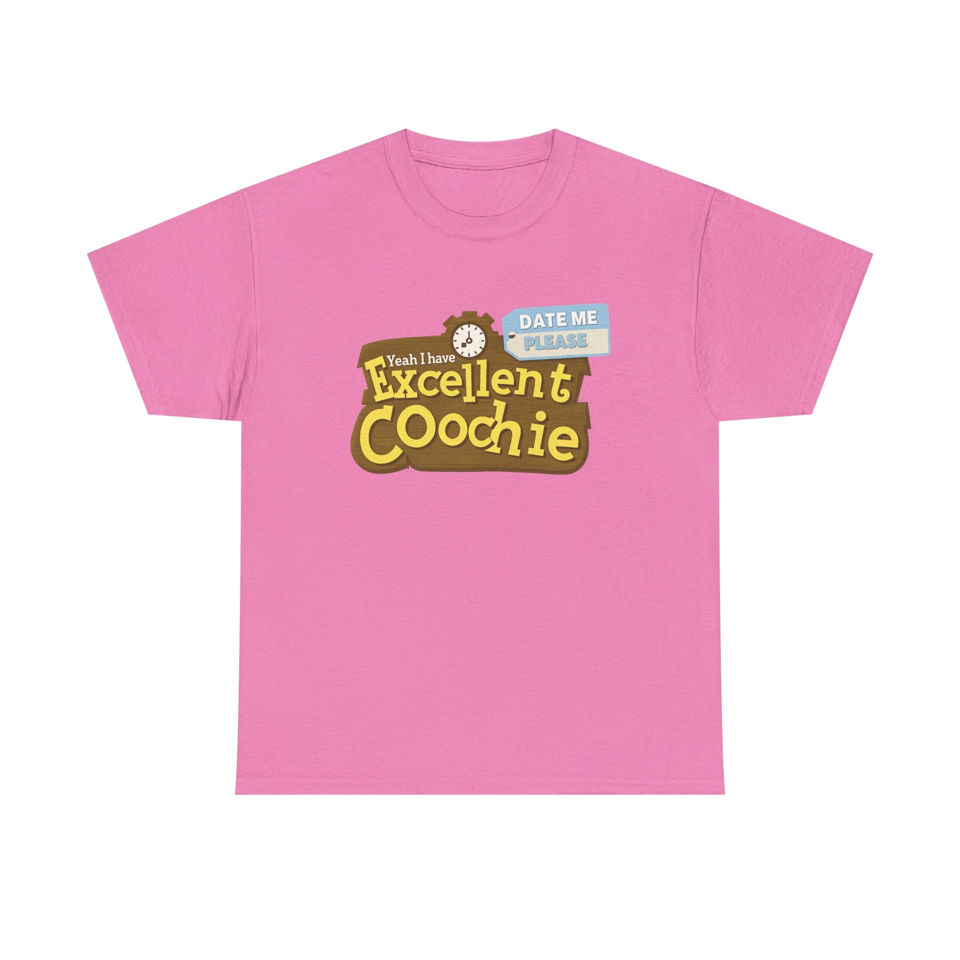 Excellent Coochie Tee