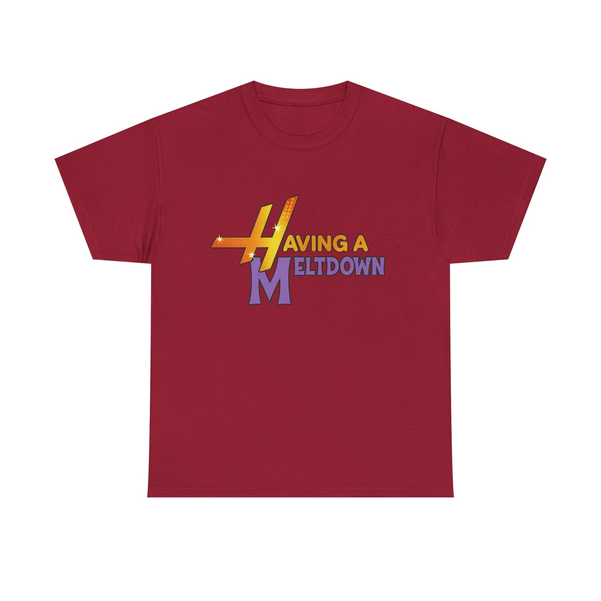 Having a Meltdown T-shirt