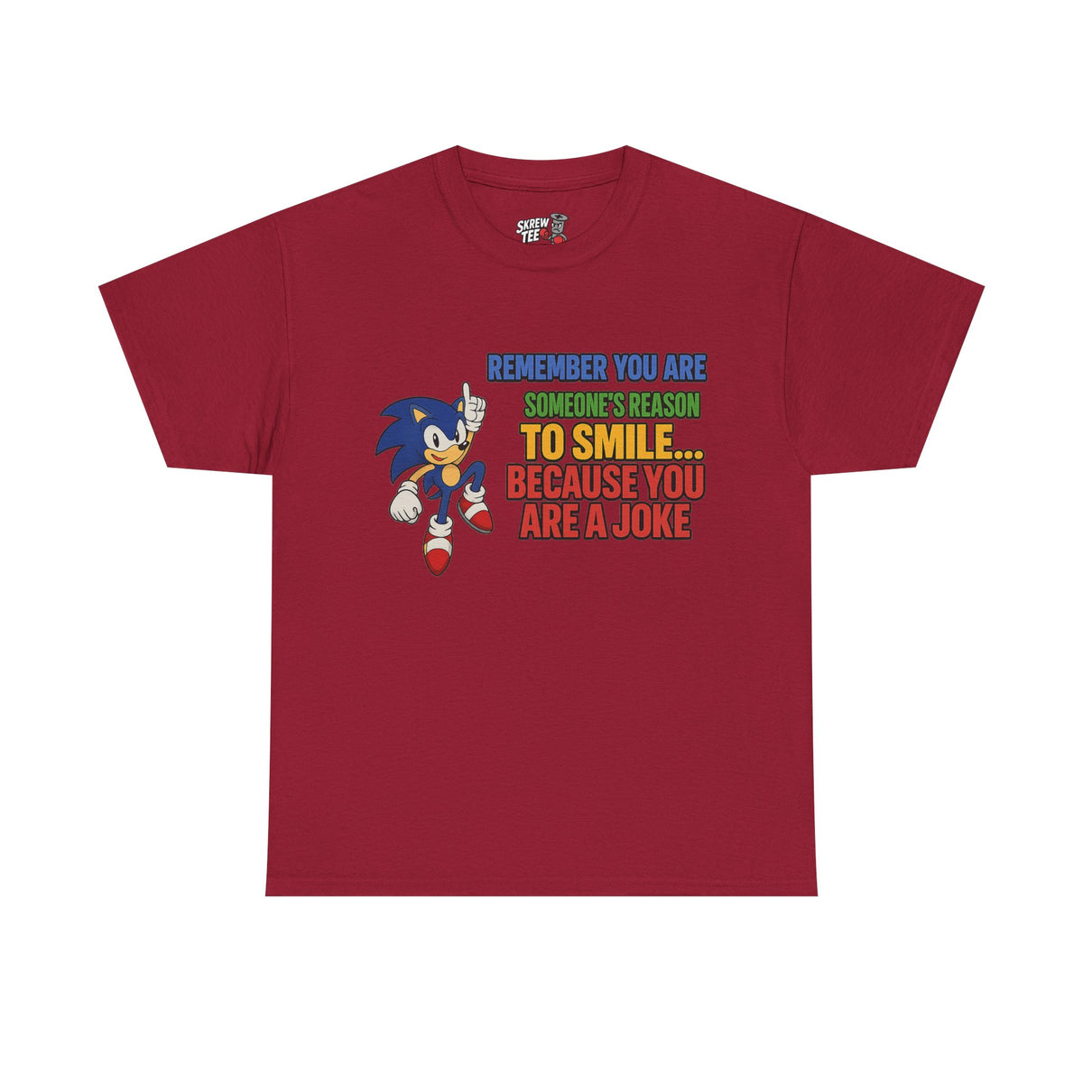 “You’re a Joke” T-Shirt