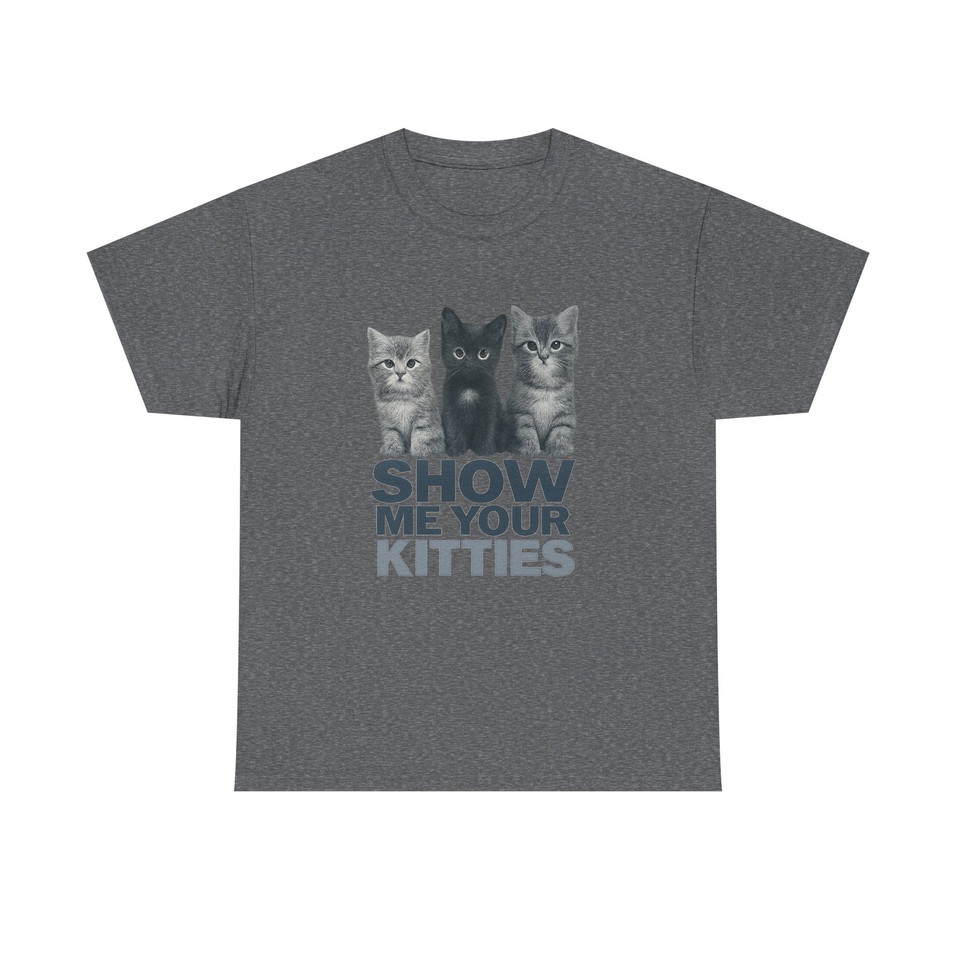 “Show Me Your Kitties” Tee