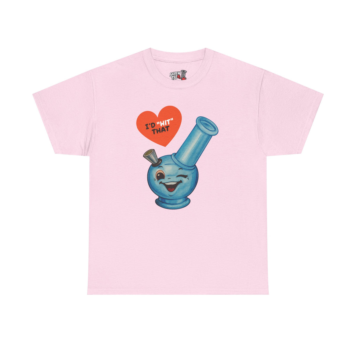 “I’d Hit That” Bong Tee