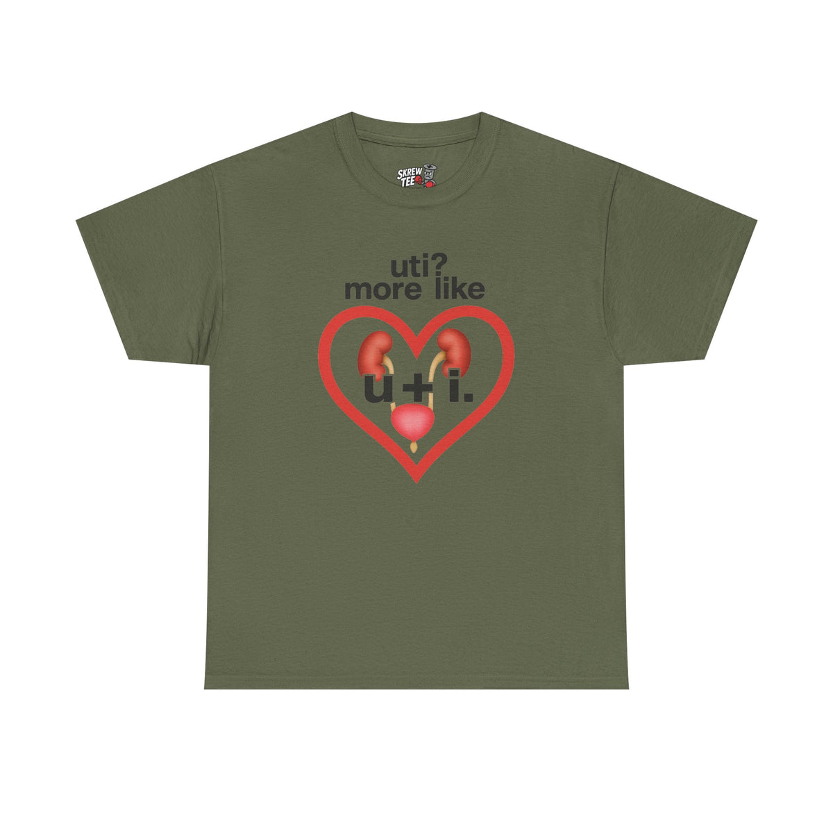 UTI? More Like U + I Tee