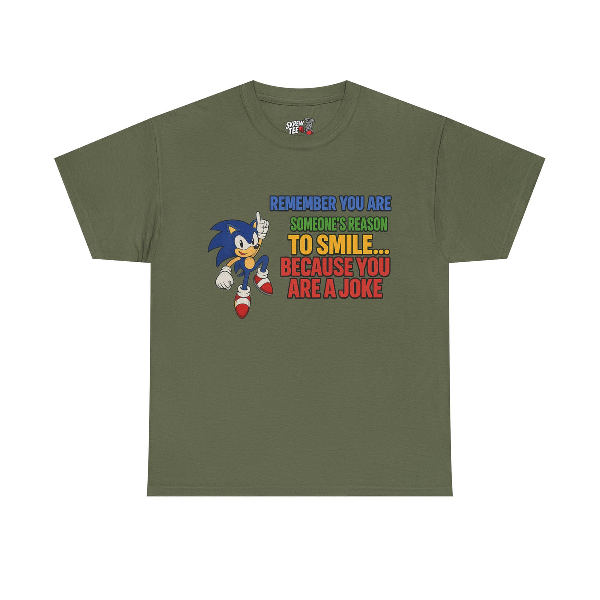 “You’re a Joke” T-Shirt