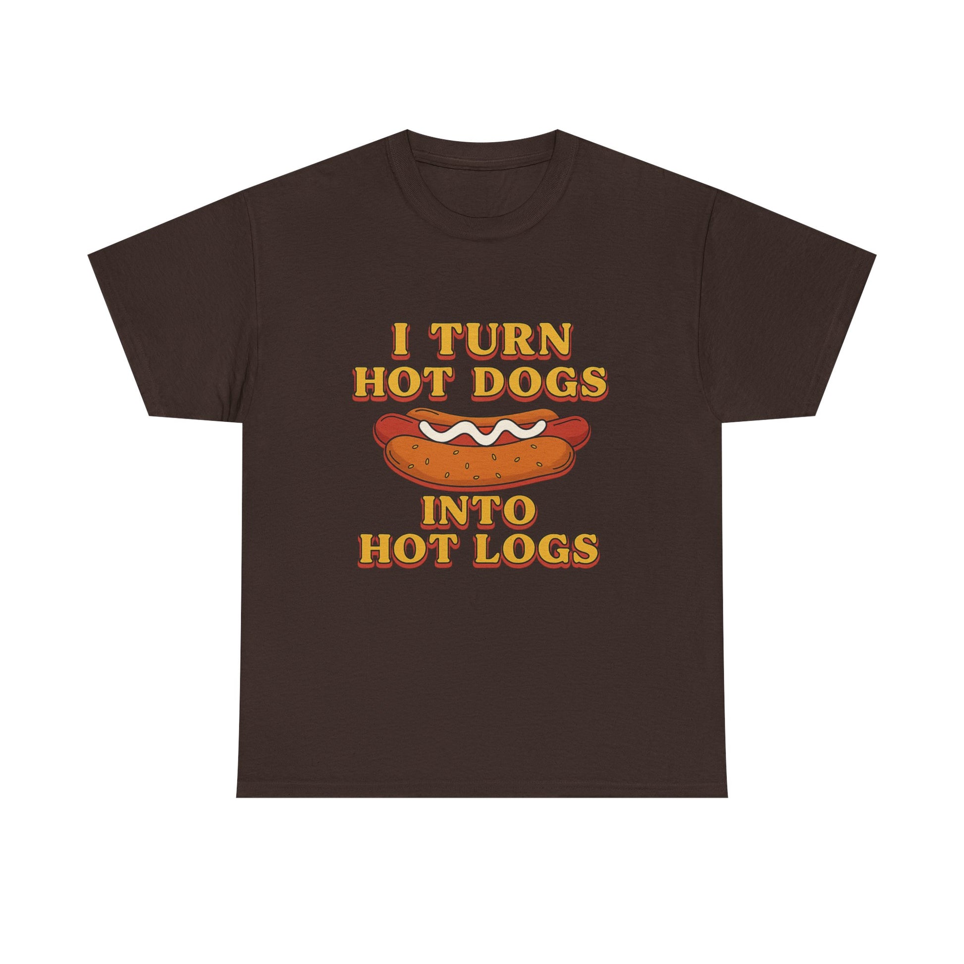 Hot Dogs.. Hot Logs T-shirt