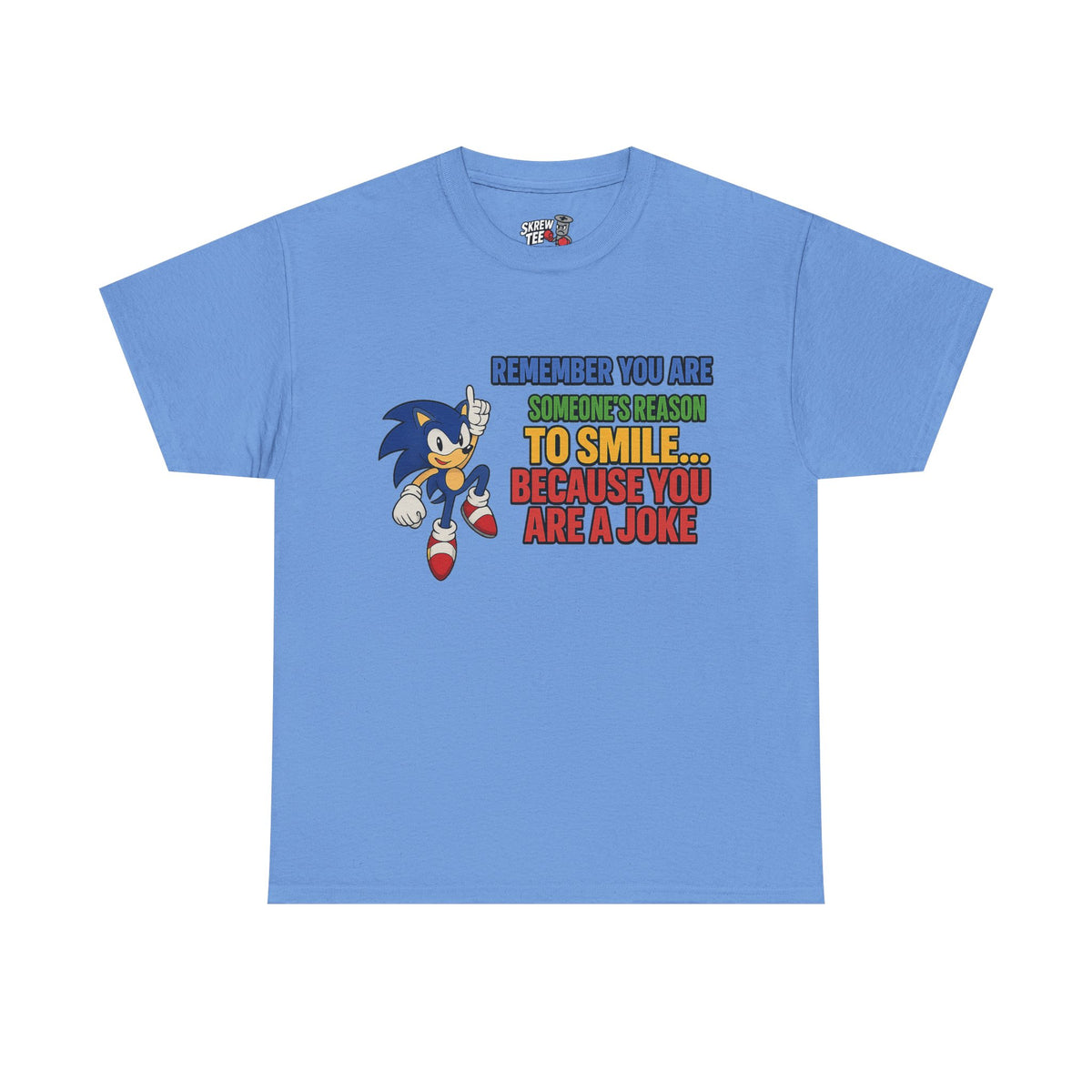 “You’re a Joke” T-Shirt