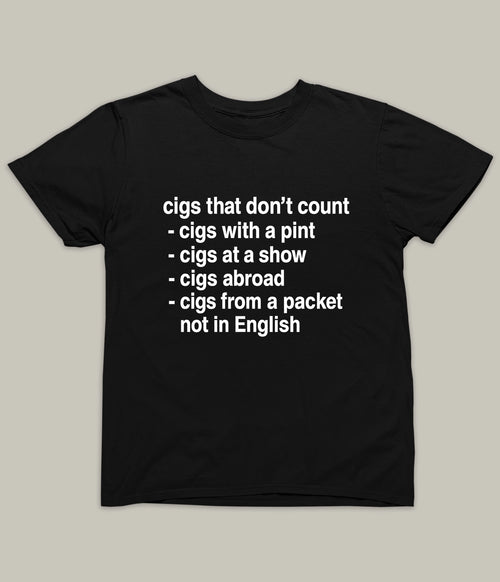 Cigs that don't count T-shirt