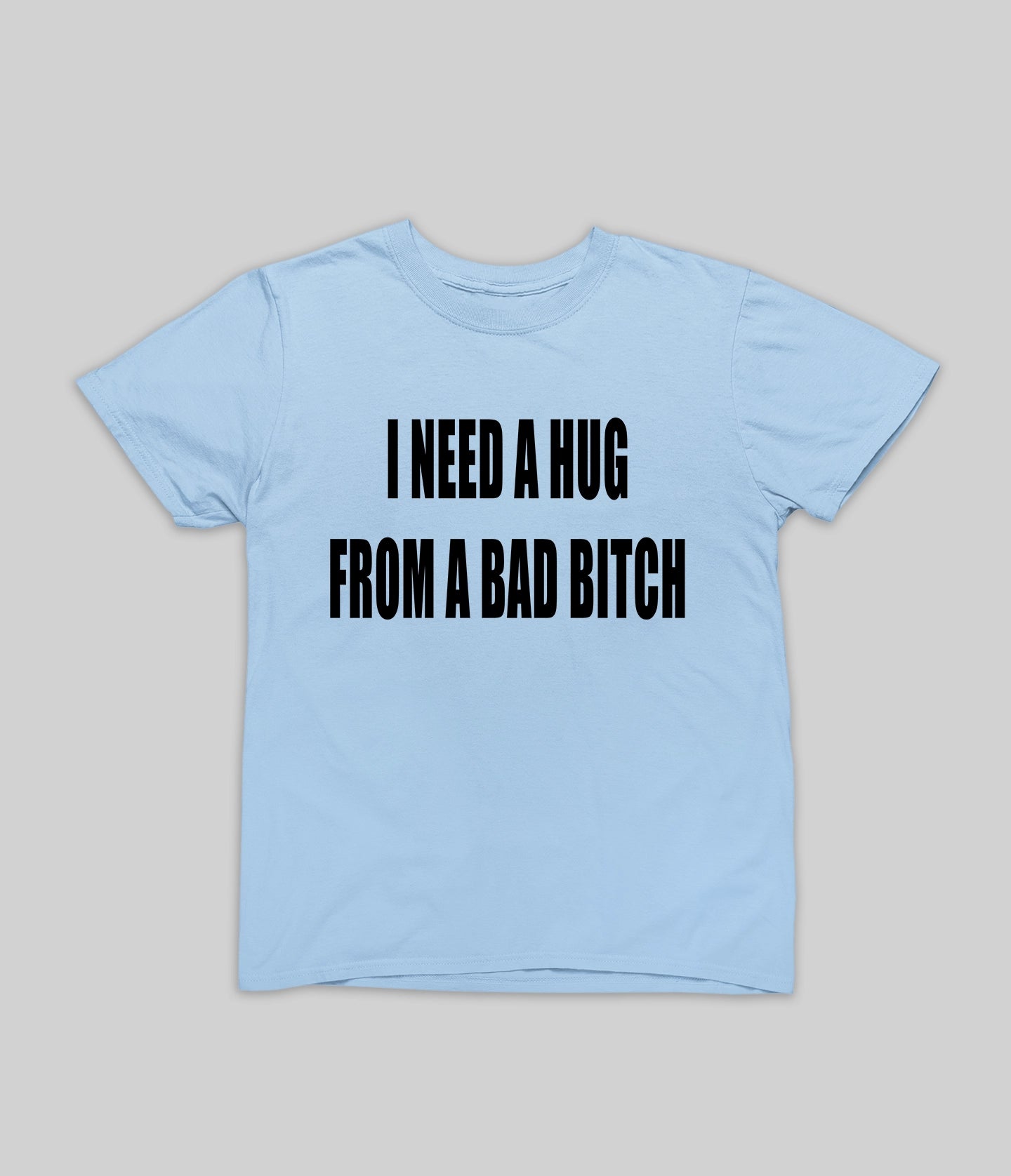 Hug From A Bad B* T-shirt