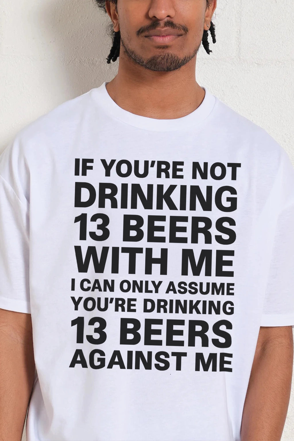 13 Beers T-Shirt