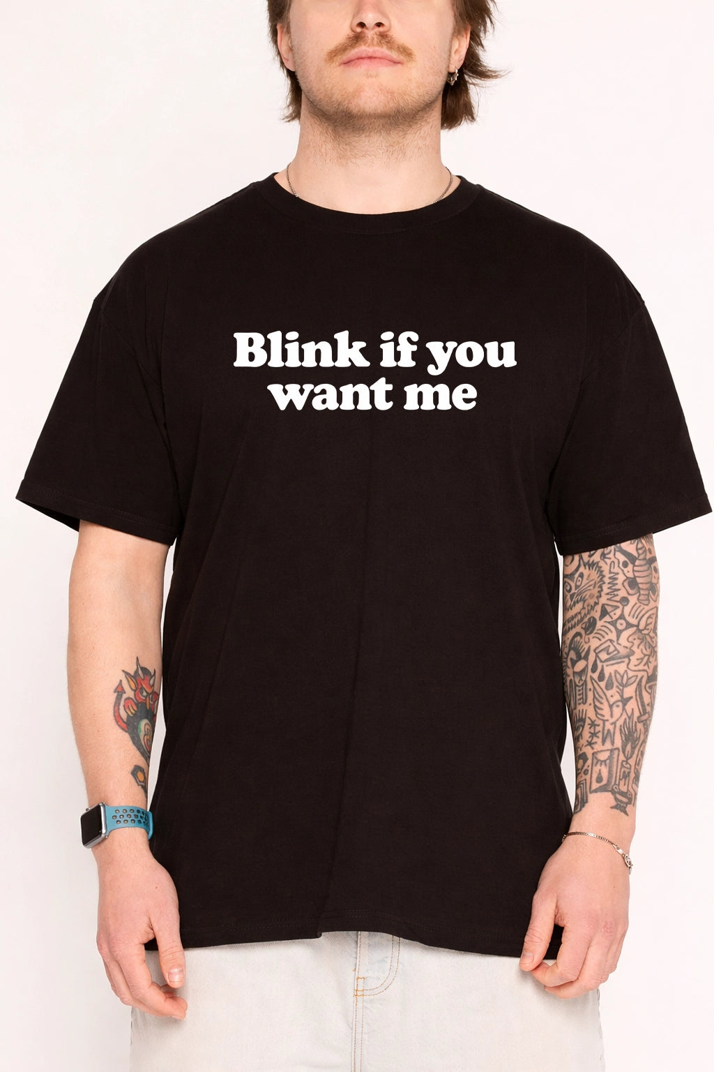 Blink If You Want Me Tee