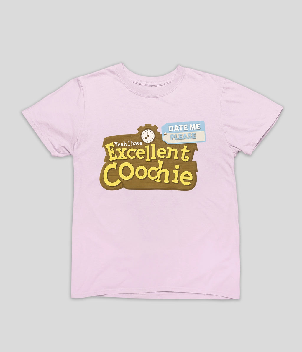 Excellent Coochie Tee