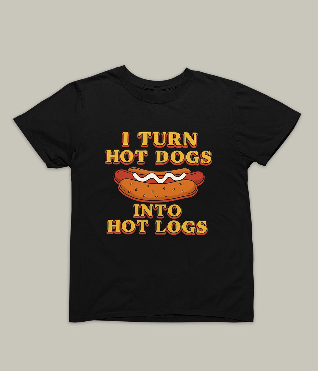 Hot Dogs.. Hot Logs T-shirt