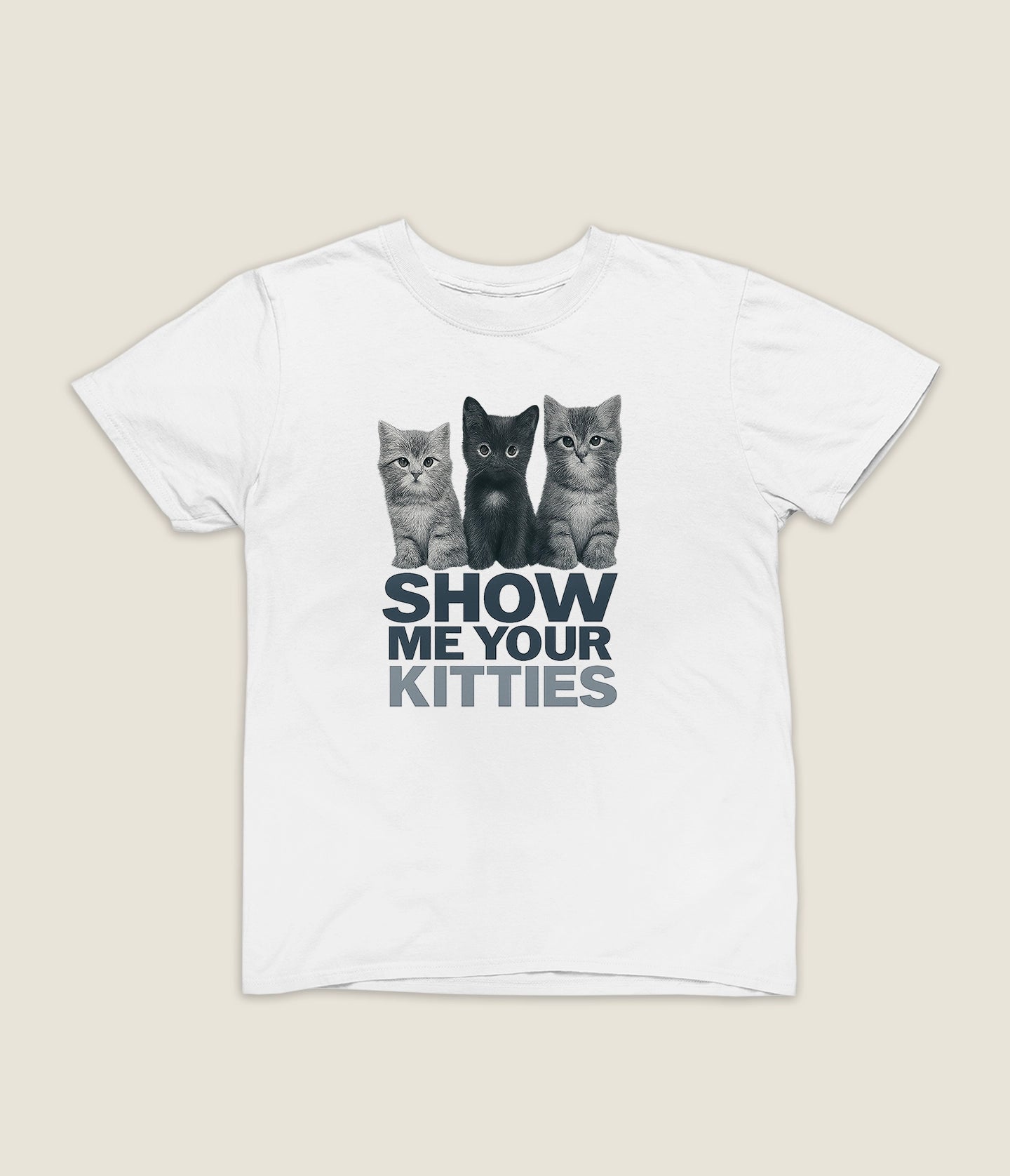 “Show Me Your Kitties” Tee