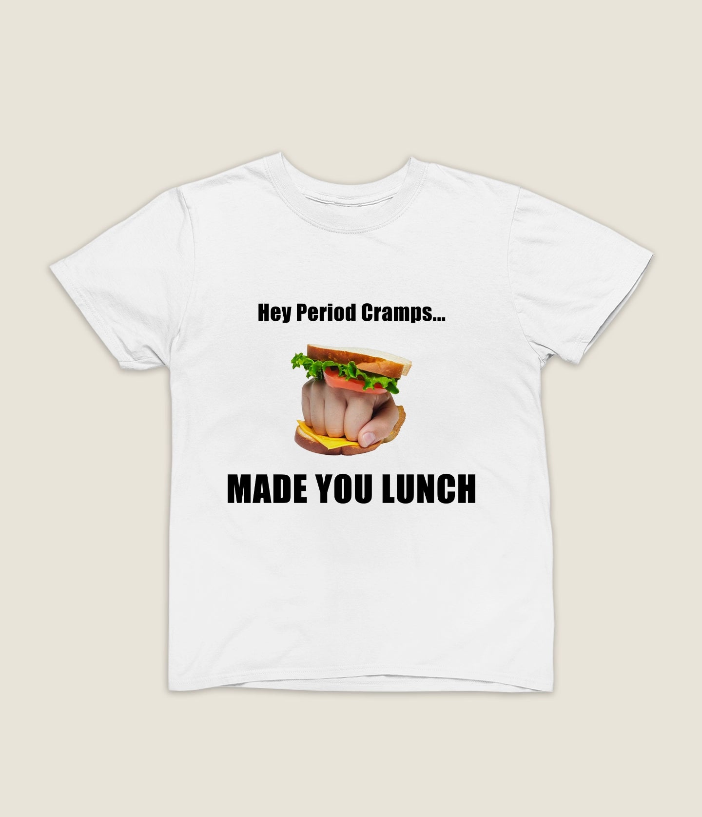 Period Cramps Knuckle Sandwich T-shirt