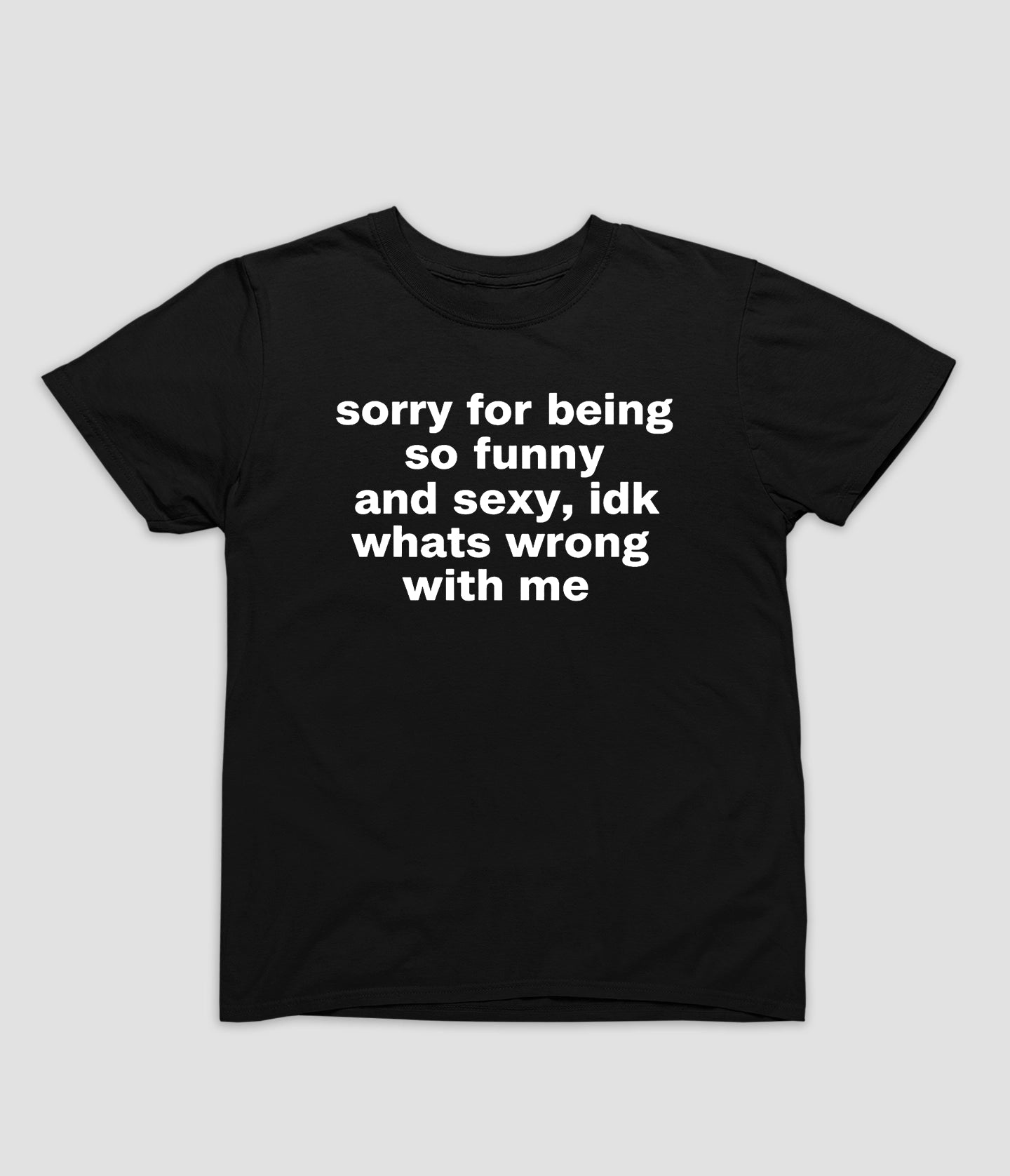 Sexy and Funny Tee